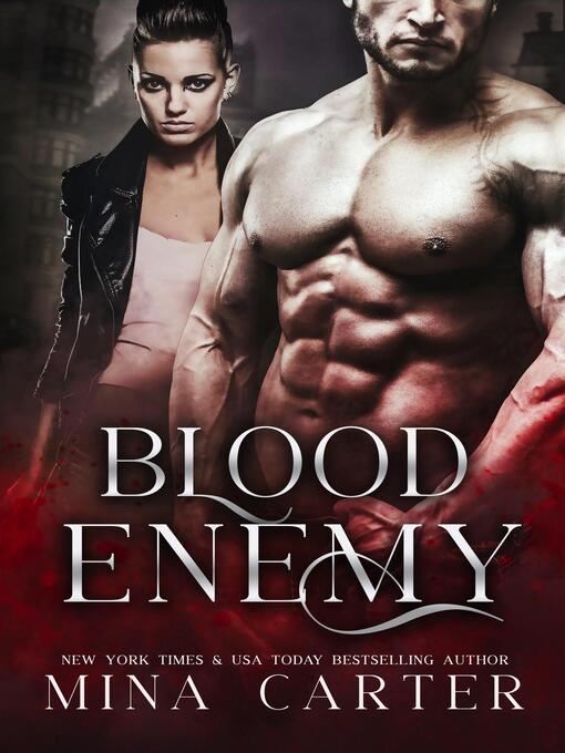Title details for Blood Enemy by Mina Carter - Available